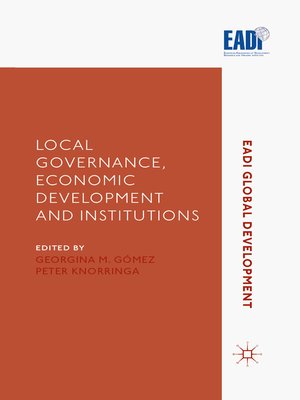 cover image of Local Governance, Economic Development and Institutions